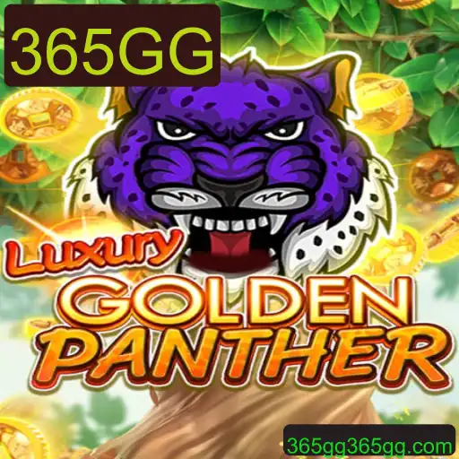LUXURYGOLDENPANTHER: Uma Aventura de Jogo Única com a Plataforma 365GG